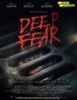 Deep Fear (2022) Telugu Dubbed Movie