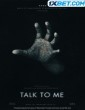 Talk to Me (2023) Tamil Dubbed Movie