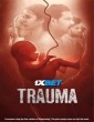 Trauma (2025) Tamil Movie