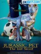 The Adventures of Jurassic Pet 2 (2023) Telugu Dubbed Movie