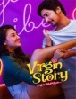Virgin Story (2022) Telugu Movie
